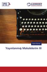 Yayınlanmış Makalelerim III