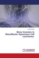 Bony Invasion in Mandibular Squamous Cell carcinoma