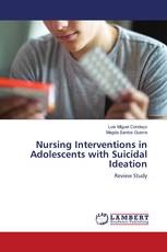 Nursing Interventions in Adolescents with Suicidal Ideation