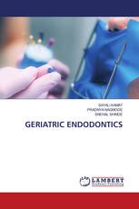 GERIATRIC ENDODONTICS