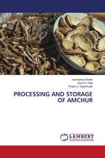 PROCESSING AND STORAGE OF AMCHUR