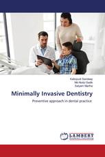 Minimally Invasive Dentistry