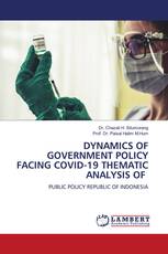 DYNAMICS OF GOVERNMENT POLICY FACING COVID-19 THEMATIC ANALYSIS OF