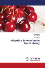 Irrigation Scheduling in Sweet cherry