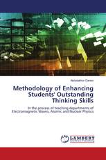 Methodology of Enhancing Students' Outstanding Thinking Skills