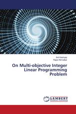 On Multi-objective Integer Linear Programming Problem
