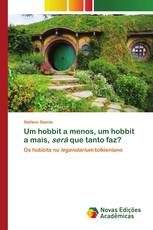 Um hobbit a menos, um hobbit a mais, será que tanto faz?