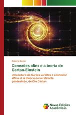 Conexões afins e a teoria de Cartan-Einstein