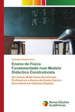 Ensino de Física Fundamentado num Modelo Didáctico Construtivista
