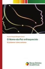 O Nome-do-Pai enfraquecido