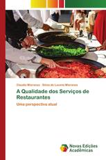 A Qualidade dos Serviços de Restaurantes