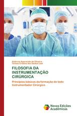 FILOSOFIA DA INSTRUMENTAÇÃO CIRÚRGICA