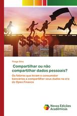 Compartilhar ou não compartilhar dados pessoais?