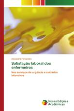 Satisfação laboral dos enfermeiros
