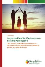 Laços de Família: Explorando a Teia do Parentesco