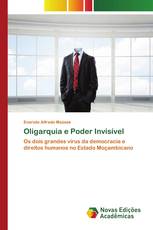 Oligarquia e Poder Invisível