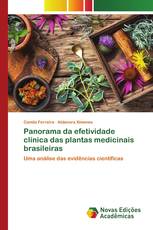 Panorama da efetividade clínica das plantas medicinais brasileiras
