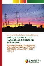 ANÁLISE DE IMPACTOS HARMÔNICOS EM REDES ELÉTRICAS