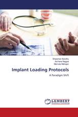 Implant Loading Protocols