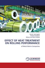 EFFECT OF HEAT TREATMENT ON ROLLING PERFORMANCE