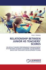 RELATIONSHIP BETWEEN JUNIOR HS TEACHERS’ SCORES