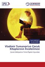 Vladimir Tumanov'un Çocuk Kitaplarının İncelenmesi