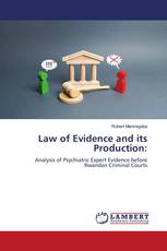 Law of Evidence and its Production: