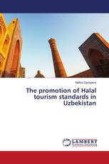 The promotion of Halal tourism standards in Uzbekistan