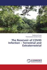 The Reservoir of COVID Infection – Terrestrial and Extraterrestrial