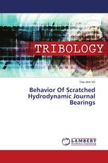 Behavior Of Scratched Hydrodynamic Journal Bearings