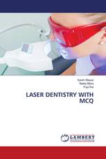 LASER DENTISTRY WITH MCQ