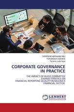 CORPORATE GOVERNANCE IN PRACTICE