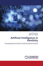 Artificial Intelligence in Dentistry