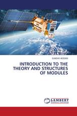 INTRODUCTION TO THE THEORY AND STRUCTURES OF MODULES