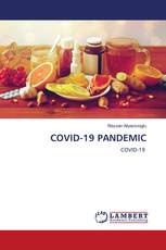 COVID-19 PANDEMIC