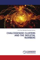 CHALCOGENIDE CLUSTERS AND THE SKELETAL NUMBERS