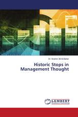 Historic Stops in Management Thought