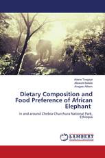 Dietary Composition and Food Preference of African Elephant