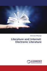 Literature and Internet: Electronic Literature