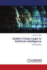 Zadeh’s Fuzzy Logic in Artificial Intelligence