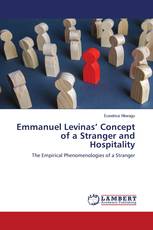 Emmanuel Levinas’ Concept of a Stranger and Hospitality