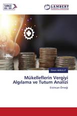 Mükelleflerin Vergiyi Algılama ve Tutum Analizi