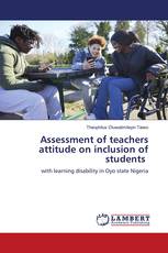 Assessment of teachers attitude on inclusion of students
