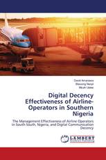 Digital Decency Effectiveness of Airline-Operators in Southern Nigeria
