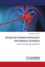 REVIEW OF HUMAN PHYSIOLOGY FOR MEDICAL STUDENTS