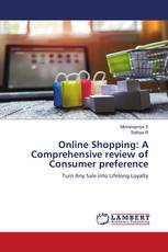 Online Shopping: A Comprehensive review of Consumer preference