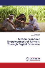Techno-Economic Empowerment of Farmers Through Digital Extension