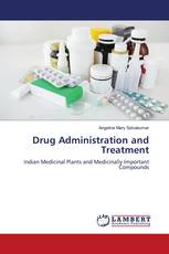 Drug Administration and Treatment