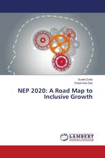 NEP 2020: A Road Map to Inclusive Growth