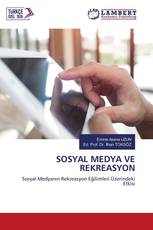 SOSYAL MEDYA VE REKREASYON